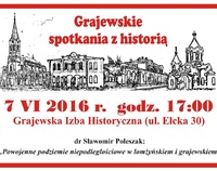 Ilustracja do artykułu 07.06.2016 Grajewskie spotkania z historią - plakat.jpg