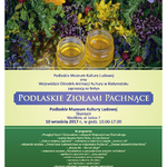 Ilustracja do artykułu plakat Podlaskie Zio+éami Pachn¦ůce, 10 wrze+Ťnia.jpg