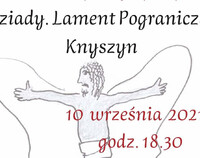 Fragment plakatu Dziady: Lament Pogranicza.