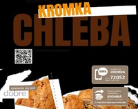 Plakat akcji "Kromka Chleba", widoczne pieczywo i hasło akcji