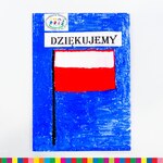 flaga Polskim na niebieskim tle z napisem Dziękujemy