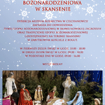 zdjęcie szopki i informacja o żywej Szopkce Bożonarodzeniowej w Muzeum Rolnictwa w Ciechanowcu