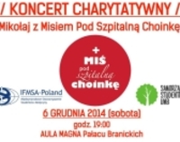 Koncert charytatywny "Mikołaj z Misiem Pod Szpitalną Choinkę"