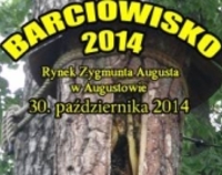 BARCIOWISKO 2014 - miód, dzianie kłód bartnych i wszystko o pszczołach