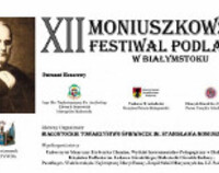 XII Moniuszkowski Festiwal Podlasia