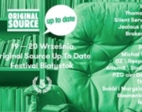 Festiwal Original Source Up To Date 2014 - informacje organizacyjne