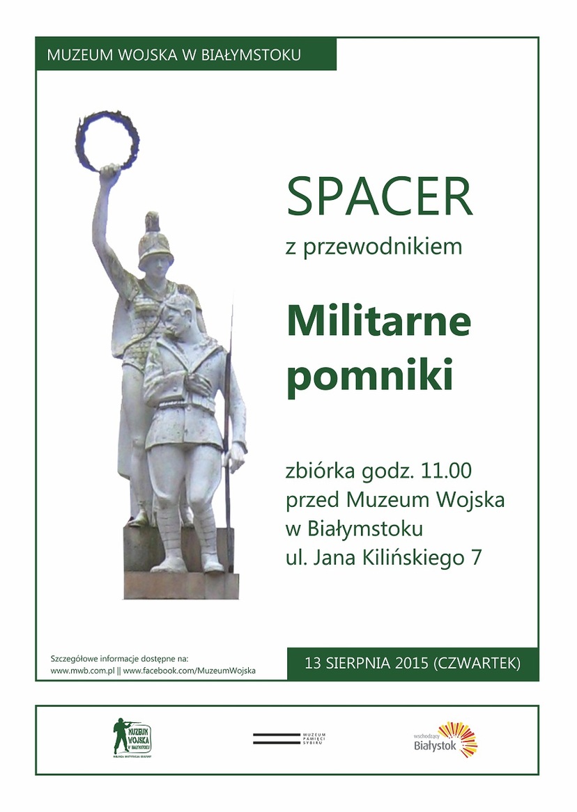 Ilustracja do artykułu 2015_08_13_spacer_militarne_pomniki_plakat.jpg