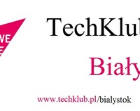 Ilustracja do artykułu TechKlub Białystok - baner na wrota.jpg