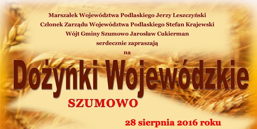 Ilustracja do artykułu plakat dożynki wojewódzkie -WYDRUKOWANY czołówka.jpg