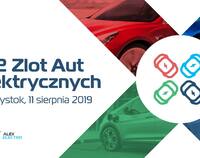 Zielono-czerwona grafika z autami na białym tle, tytuł: II Zlot Aut Elektrycznych, 11 sierpnia 2019 - Białystok.