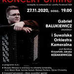 Plakat zapowiadający koncert online Gabriela Balukiewicza i Suwalskiej Orkiestry Kameralnej 