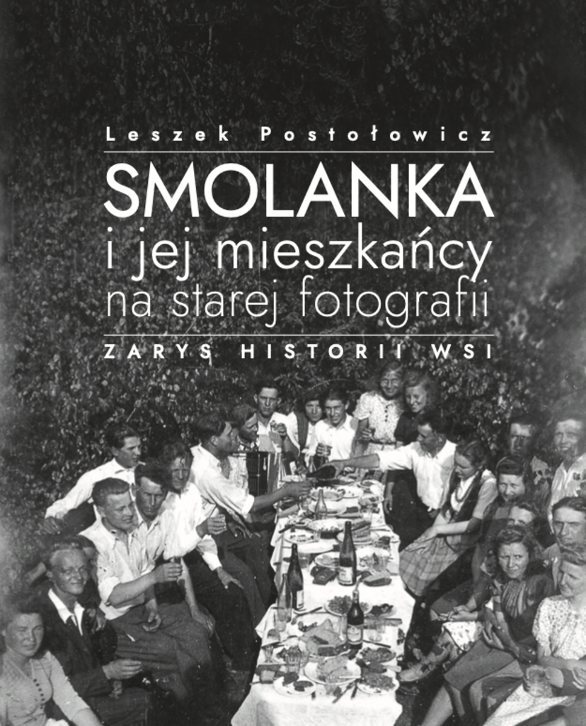 Okładka książki pod tytułem Smolanka i jej mieszkańcy na starej fotografii