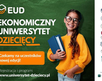 Plakat informujący o rekrutacji na Ekonomiczny Uniwersytet Dziecięcy
