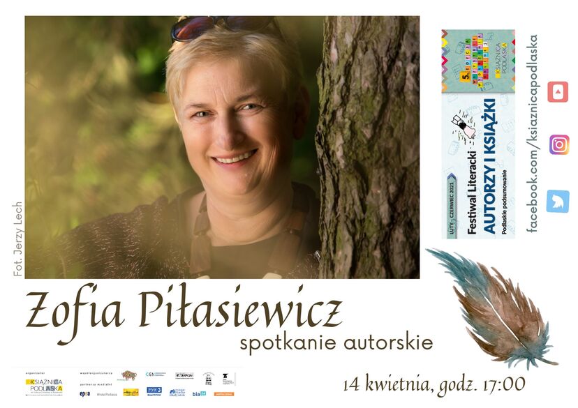 Plakat dotyczący spotkania. Zdjęcie Zofii Piłasiewicz oraz informacje o spotkaniu, które zawarte są także w tekście. Na dole logotypy współorganizatorów