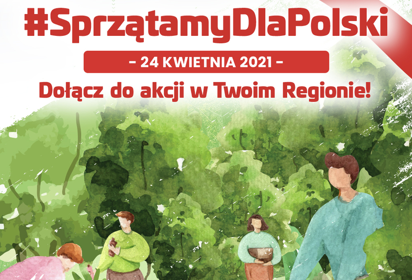 U góry napis: Sprzątamy dla Polski. Niżej narysowani ludzie z workami na śmieci w otoczeniu zieleni.