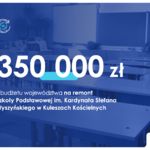 350 000 zł z budżetu województwa na remont Szkoły Podstawowej w Kuleszach Kościelnych