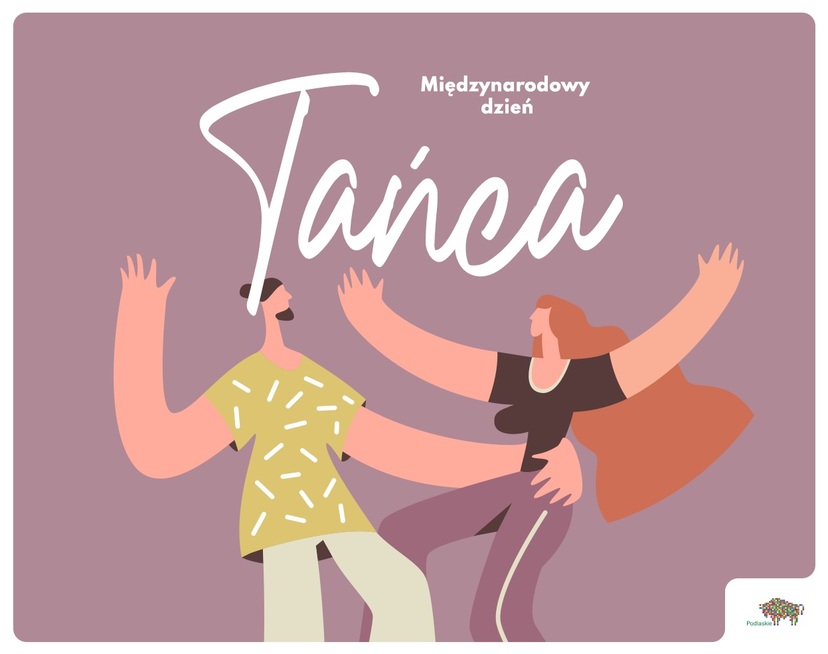Grafika ukazująca zaprojektowane postacie tańczące ze sobą. Napis "Międzynarodowy Dzień Tańca"