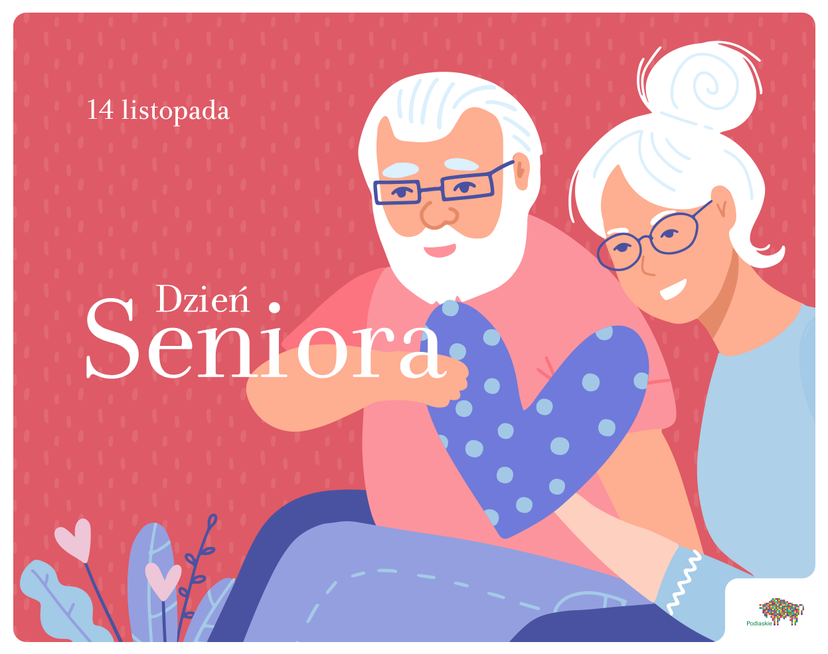 Starszy mężczyzna i kobieta. Napis Dzień Seniora, 14 listopada