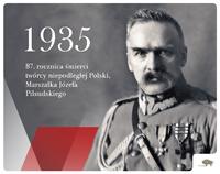 napis 87. rocznica śmierci Marszałka Józefa Piłsudskiego przy zdjęciu Małrszałka Piłsudskiego