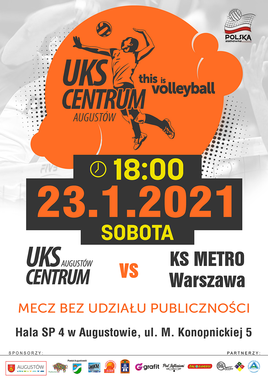 Plakat promujący mecz UKS Centrum Augustów z Metro Warszawa