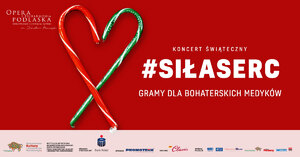 plakat koncertu #siłaserc; na czerwonym tle informacje o wydarzeniu; dwie bożonarodzeniowe laski złożone w czerwono-zielone serduszko